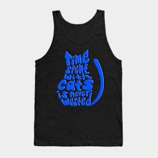 Blue Time Spent With Cats Is Never Wasted Cat Tank Top